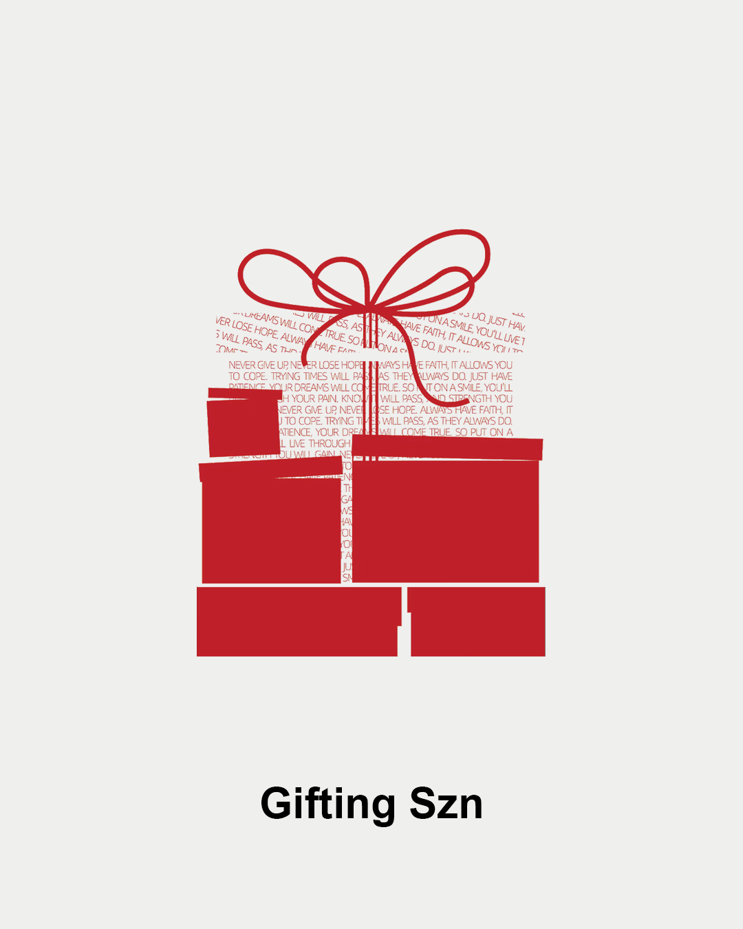 Gifting Szn